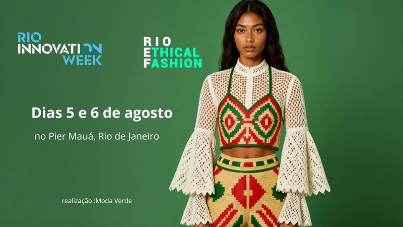 Rio Ethical Fashion debate &eacute;tica na moda no RIW